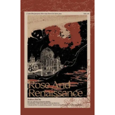 Lightning Source Inc Rose and Renaissance#4 | Xia Meiling egyéb könyv