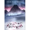 Lightning Source Inc Stolen Tongues | Felix Blackwell