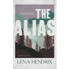 Lightning Source Inc The Alias | Lena Hendrix