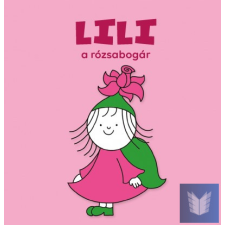 Lili, a rózsabogár gyermek- és ifjúsági könyv