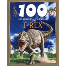 Lilliput Könyvkiadó Kft 100 állomás-100 kaland - t-rex gyermek- és ifjúsági könyv