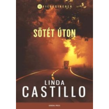 Linda Castillo Sötét úton irodalom