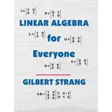  Linear Algebra for Everyone – Gilbert (Massachusetts Institute of Technology) Strang idegen nyelvű könyv