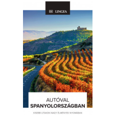 Lingea Kft. Autóval Spanyolországban utazás