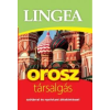 Lingea Kft. LINGEA OROSZ TÁRSALGÁS - SZÓTÁRRAL ÉS NYELVTANI ÁTTEKINTÉSSEL
