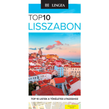 Lingea Kft. Lisszabon útikönyv Lingea Top 10 Lisszabon útikalauz térképpel 2024. utazás