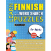 LINGUAS CLASSICS LEARN FINNISH WITH WORD SEARCH PUZZLES FOR ADULTS - Discover How to Improve Foreign Language Skills with a  Fun Vocabulary Builder. Find 2000 Words to