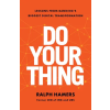 Lioncrest Publishing Do Your Thing | Ralph Hamers