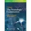 Lippincott Williams and Wilkins DeJong's The Neurologic Examination | William M. Campbell,Richard J. Barohn