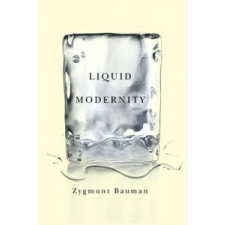  Liquid Modernity – Zygmunt Bauman idegen nyelvű könyv