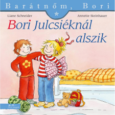 Líra Könyv Bori julcsiéknál alszik - barátnőm, bori gyermek- és ifjúsági könyv
