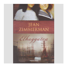 LÍRA KÖNYV ZRT. Jane Zimmerman - Elhagyatva ajándékkönyv