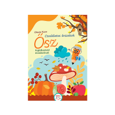 LÍRA KÖNYV ZRT. Olesia Kuzo - Csodálatos évszakok Ősz Ovis foglakoztató gyermek- és ifjúsági könyv