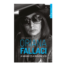 LÍRA KÖNYV ZRT. Oriana Fallaci - A harag és a büszkeség ajándékkönyv