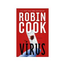 LÍRA KÖNYV ZRT. Robin Cook - Vírus regény