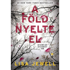 Lisa Jewell - A föld nyelte el egyéb könyv
