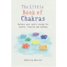  Little Book of Chakras – Patricia Mercier idegen nyelvű könyv