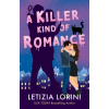Little, Brown Book Group A Killer Kind of Romance