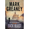 Little, Brown Book Group Back Blast – Mark Greaney