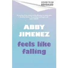 Little, Brown Book Group Feels Like Falling | Abby Jimenez egyéb könyv