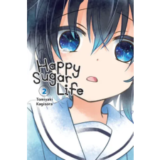 Little, Brown Book Group Happy Sugar Life, Vol. 2 | Tomiyaki Kagisora egyéb könyv