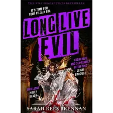 Little, Brown Book Group Long Live Evil | Sarah Rees Brennan egyéb könyv