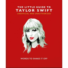  Little Guide to Taylor Swift – ORANGE HIPPO idegen nyelvű könyv