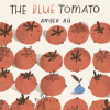 Little Tiger Press Group Blue Tomato | Amber Au