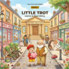 Little Trot Series LITTLE TROT LEARNS TO SAVE MONEY | Clive Thompson