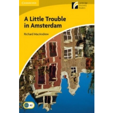  Little Trouble in Amsterdam Level 2 Elementary/Lower-intermediate – Mac Andrew idegen nyelvű könyv