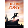 Little Whimsey Press The Desert Pony