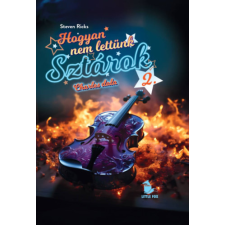 LittleFox Kiadó Hogyan nem lettünk sztárok 2. - Charles dala regény