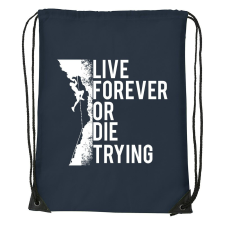  Live forever - Sport táska navy kék tornazsák
