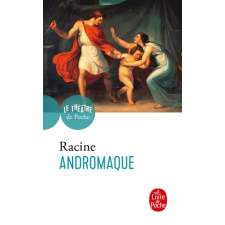 Livre de Poche Andromaque | Racine idegen nyelvű könyv