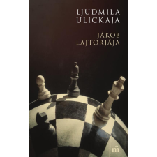  Ljudmila Ulickaja - Jákob Lajtorjája - irodalom