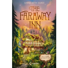 Loewe Verlag GmbH The Faraway Inn | Sara Riffel idegen nyelvű könyv