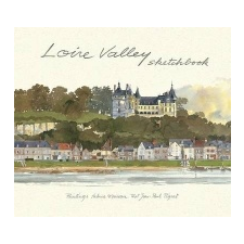  Loire Valley Sketchbook – Fabrice Moireau idegen nyelvű könyv