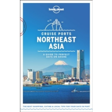 Lonely Planet Cruise Ports Northeast Asia Lonely Planet Észak-Kelet-ázsia útikönyv angol 2019 térkép