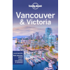 Lonely Planet Vancouver útikönyv Lonely Planet Lonely Planet Vancouver & Victoria, Kanada angol