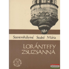  Lorántffy Zsuzsanna irodalom