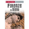 Lord, Maria - FIRENZE ÉS SIENA - NYITOTT SZEMMEL