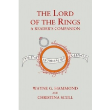  Lord of the Rings: A Reader's Companion – Wayne G Hammond idegen nyelvű könyv