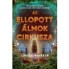 Lorelei Savaryn Az ellopott álmok cirkusza