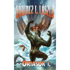  Lőrincz L. László - Óriások I-Ii. irodalom