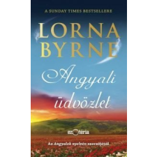 Lorna Byrne Angyali üdvözlet regény