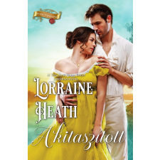 Lorraine Heath - A kitaszított regény