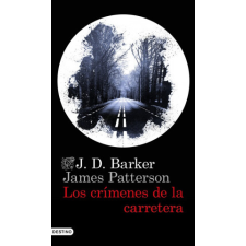  Los crímenes de la carretera – J.D. BARKER,James Patterson idegen nyelvű könyv