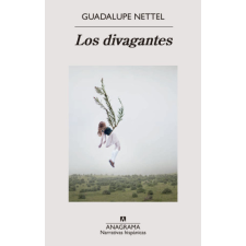  Los divagantes – NETTEL,GUADALUPE idegen nyelvű könyv