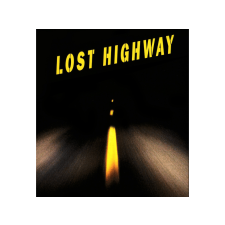  Lost Highway (Útvesztõben) CD egyéb zene
