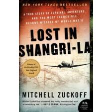 Lost in Shangri-La – Mitchell Zuckoff idegen nyelvű könyv